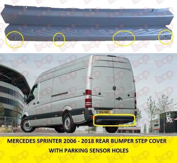 MERCEDES SPRINTER 2006 - 2018 REAR BUMPER STEP COVER WITH PARKING SENSORS  HOLES